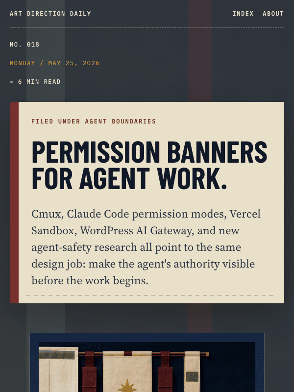 Issue 018 — Permission banners for agent work.