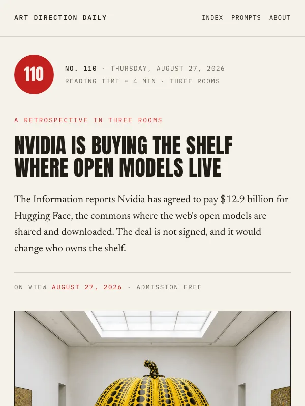 Issue 110 — Nvidia is buying the shelf where open models live