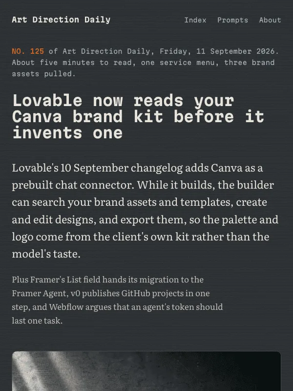 Issue 125 — Lovable now reads your Canva brand kit before it invents one