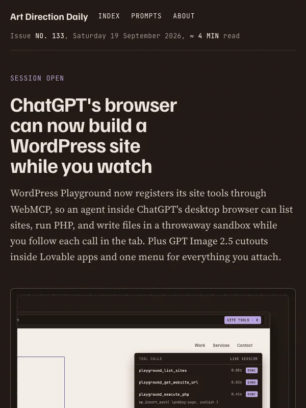 Issue 133 — ChatGPT's browser can now build a WordPress site while you watch