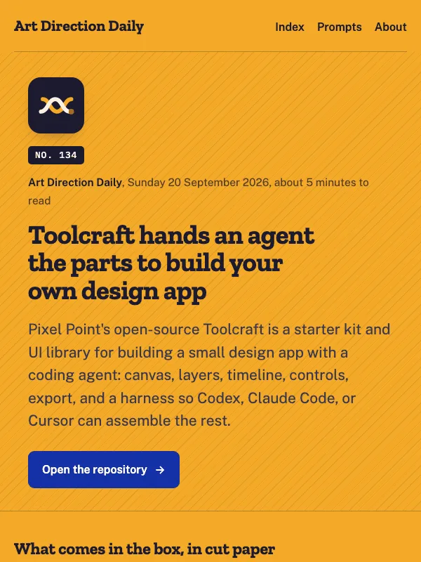 Issue 134 — Toolcraft hands an agent the parts to build your own design app